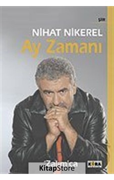 Ay Zamanı - Nihat Nikerel - Kora Yayın Ay Zamanı - Nihat Nikerel - Kora Yayın