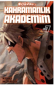 Kahramanlık Akademim 7.Cilt - Kohei Horikoşi - Gerekli Şeyler