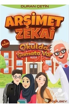 Arşimet Zekai - Okulda Şamata Var - Duran Çetin - Gülbey Yayınları Arşimet Zekai - Okulda Şamata Var - Duran Çetin - Gülbey Yayınları