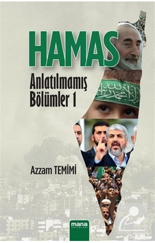 Hamas - Anlatılmamış Bölümler 1 / Azzam Temimi