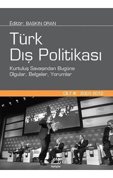 Türk Dış Politikası Cilt Iıı Baskın Oran İletişim Türk Dış Politikası Cilt Iıı Baskın Oran İletişim