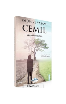 Ölüm ve Yaşam - Cemil - Ozan Ganiüsmen - Ritim Plus Yayınları Ölüm ve Yaşam - Cemil - Ozan Ganiüsmen - Ritim Plus Yayınları