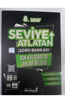8.Sınıf Din Kültürü Ve Ahlak Bilgisi Seviye Atlatan Soru Bankası 8.Sınıf Din Kültürü Ve Ahlak Bilgisi Seviye Atlatan Soru Bankası