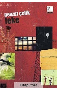 Leke - Nevzat Çelik - İmge Kitabevi Leke - Nevzat Çelik - İmge Kitabevi