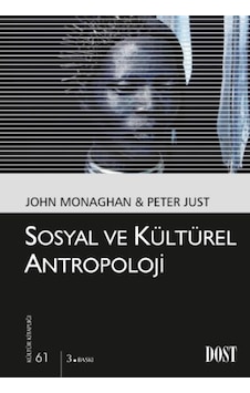 Sosyal ve Kültürel Antropoloji - Peter Just - Dost Kitabevi