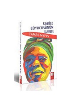 Kabile Büyücüsünün Karısı - Tamar Myers - Final Kültür Sanat Yayınları