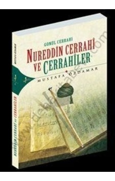Gönül Cerrahı Nureddin Cerrahi Ve Cerrahiler Gönül Cerrahı Nureddin Cerrahi Ve Cerrahiler