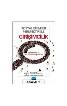 Sosyal Bilimler Perspektifi ile Girişimcilik- Nobel Akademik Yayıncılık