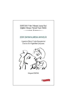 Zor Zamanlarda Annelik