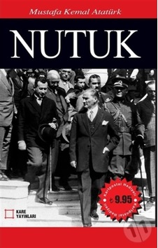 Nutuk - Mustafa Kemal Atatürk - Kare Yayınları