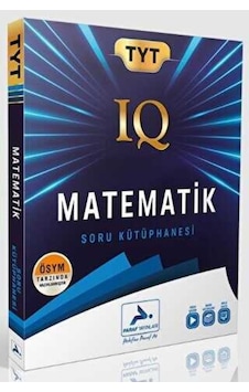 Tyt Matematik Soru Kütüphanesi Iq - Paraf Tyt Matematik Soru Kütüphanesi Iq - Paraf