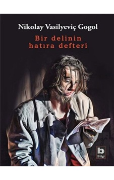 Bilgi Yayınevi - Bir Delinin Hatıra Defteri