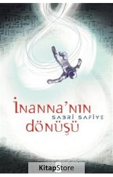 İnanna'nın Dönüşü - Sabri Safiye - On8 Kitap İnanna'nın Dönüşü - Sabri Safiye - On8 Kitap