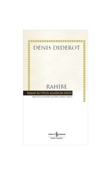Rahibe - Denis Diderot - İş Bankası Kültür Yayınları Rahibe - Denis Diderot - İş Bankası Kültür Yayınları