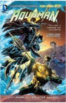 Aquaman Vol. 3: Throne of Atlantis (The New 52) 9781401246952