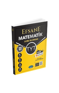 YKS TYT Matematik Efsane Soru Bankası YKS TYT Matematik Efsane Soru Bankası