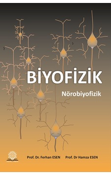 Biyofizik Nörobiyofizik Biyofizik Nörobiyofizik