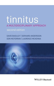 Tinnitus: A Multidisciplinary Approach Tinnitus: A Multidisciplinary Approach