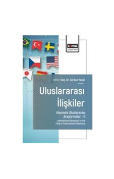Uluslararası İlişkiler Alanında Uluslararası Araştırmalar Iı /... Uluslararası İlişkiler Alanında Uluslararası Araştırmalar Iı /...