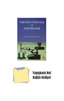 Üretim Yönetimi Ve Teknikleri + Yapışkanlı Not Kağıdı