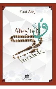 Ateş'Ten  Inciler