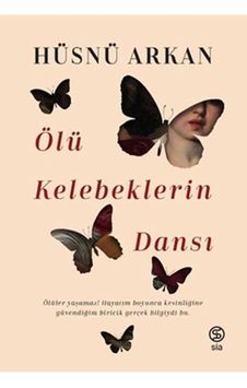 Ölü Kelebeklerin Dansı Ölü Kelebeklerin Dansı