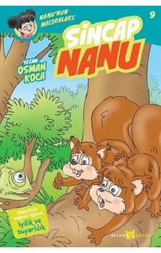 Sincap Nanu - Nanu'nun Maceraları 9 - Osman Koca - Beyan Çocuk