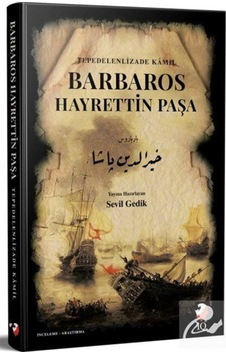 Barbaros Hayrettin Paşa / Tepedenlizade Kamil 9789752555426