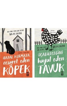 Uçabileceğini Hayal Eden Tavuk + Hayal Kurmaya Cesaret Eden Köpek Uçabileceğini Hayal Eden Tavuk + Hayal Kurmaya Cesaret Eden Köpek