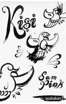 Kişi / Sam Pink Kişi / Sam Pink