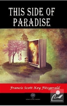 This Side of Paradise - F. Scott Fitzgerald - Platanus Publishing