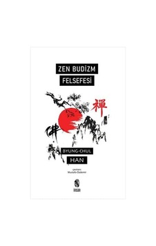 Zen Budizm Felsefesi Sku: Smgstk5d63981912 Zen Budizm Felsefesi Sku: Smgstk5d63981912