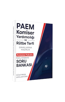 Süleyman Arslantürk Paem Komiser Yardımcılığı Ve Rütbe Terfii Hazırlık Anayasa Hukuku K.a Soru Banka Süleyman Arslantürk Paem Komiser Yardımcılığı Ve Rütbe Terfii Hazırlık Anayasa Hukuku K.a Soru Banka