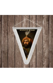 Sultan Iv. Murad Gazi Beyaz Saçaklı Takdim Flama Bayrak Osmanlı Padişahları Serisi Diğer Sultan Iv. Murad Gazi Beyaz Saçaklı Takdim Flama Bayrak Osmanlı Padişahları Serisi Diğer