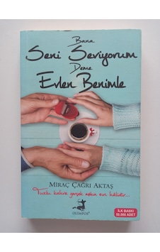Bana Seni Seviyorum Deme Evlen Benimle- Ürün 2.el Kitaptır