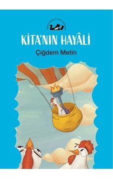 Kita'nın Hayali - Çiğdem Metin - Öteki Yayınevi Kita'nın Hayali - Çiğdem Metin - Öteki Yayınevi