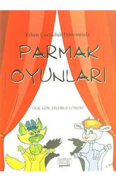 Parmak Oyunları - Dilfuruz Cömert - Kök Yayıncılık Parmak Oyunları - Dilfuruz Cömert - Kök Yayıncılık