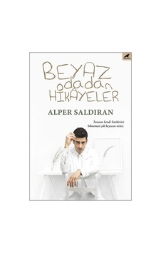 Beyaz Odadan Hikayeler