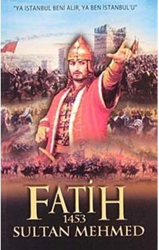 Fatih Sultan Mehmed 1453 / Fatih Gül 9789944993340