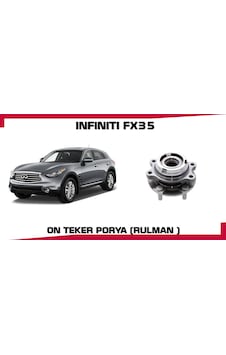 Infınıtı Fx30 Fx35 Fx37 On Teker Porya Rulmanı Infınıtı Fx30 Fx35 Fx37 On Teker Porya Rulmanı