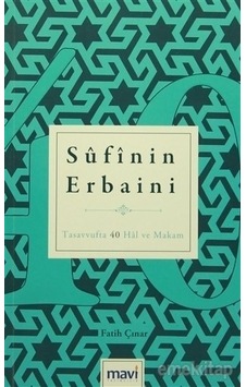Süfinin Erbaini Fatih Çınar