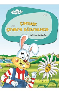 Çintirik Çevreyi Düzenliyor - Temizlik Seti 4 - Leyla Karaca - Ferfir