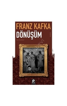 Dönüşüm - Klasikler - Franz Kafka - Pınar Yayıncılık Dönüşüm - Klasikler - Franz Kafka - Pınar Yayıncılık