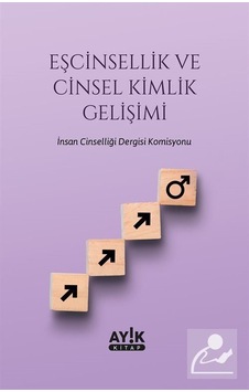 Eşcinsellik ve Cinsel Kimlik Gelişimi / Kolektif