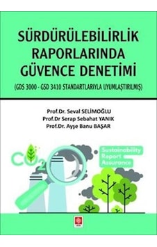 Sürdürülebilirlik Raporlarında Güvence Denetimi / Prof. Dr. Se... Sürdürülebilirlik Raporlarında Güvence Denetimi / Prof. Dr. Se...