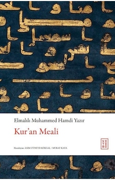 Kur'an Meali / Elmalılı Hamdi Yazır Kur'an Meali / Elmalılı Hamdi Yazır