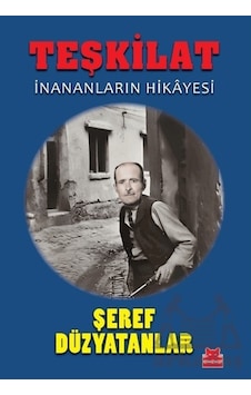 Teşkilat Kırmızı Kedi Yayınevi Şeref Düzyatanlar Teşkilat Kırmızı Kedi Yayınevi Şeref Düzyatanlar