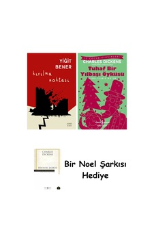 Kırılma Noktası + Tuhaf Bir Yılbaşı Öyküsü + Bir Noel Şarkısı
