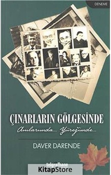 Çınarların Gölgesinde - Daver Darende - Telgrafhane Yayınları Çınarların Gölgesinde - Daver Darende - Telgrafhane Yayınları