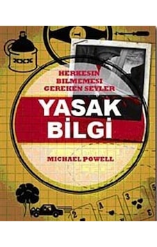 Yasak Bilgi Herkesin Bilmemesi Gereken Şeyler / Michael Powell Yasak Bilgi Herkesin Bilmemesi Gereken Şeyler / Michael Powell